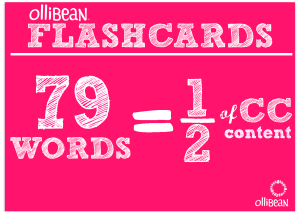 Ollibean FLASHCARDS, 79 words equals one half of CC content. ollibean logo