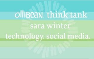 Ollibean Think Tank . Sara Winter. Technology. Social Media.