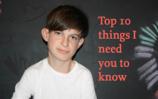 Top 10 things I need you to know