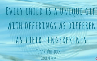 Every child is a unique gift with offerings as different as their fingerprints. Tonya Whitlock on Ollibean