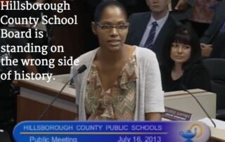 I fear that Hillsborough County School Board is standing on the wrong side of history.