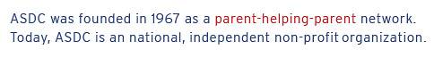 Today, ASDC, is a national, independent non-profit organization.