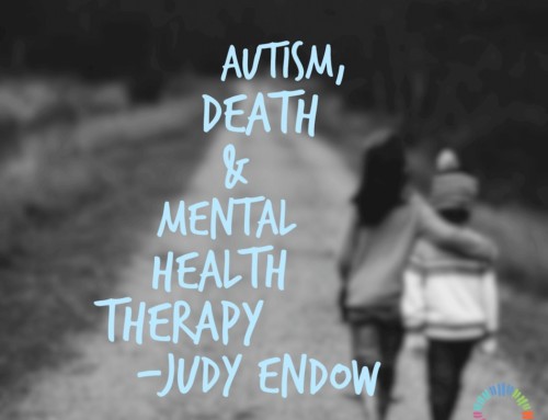 Autism, Death and Mental Health Therapy