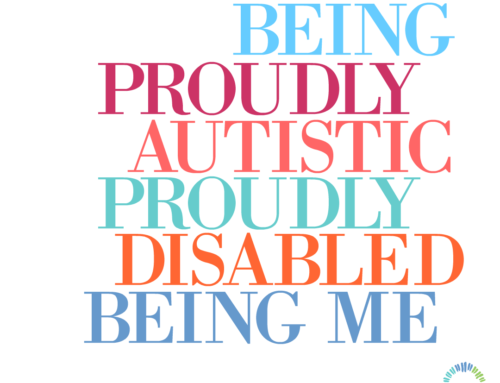 Proudly Autistic by Amy Sequenzia