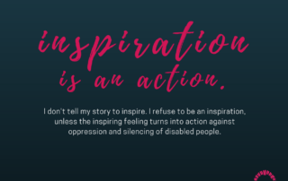 Inspiration is an action. I don't tell my story to inspire. I refuse to be an inspiration, unless the inspiring feeling turns into action against oppression and silencing of disabled people. Amy Sequenzia on Ollibean ollibean.org/living-my-disabled-life